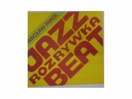 Jazz, beat i rozrywka W.Panek