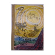 Dzieci z Bullerbyn - Astrid Lindgren