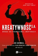 Kreatywność S.A., Ed Catmull, Amy Wallace