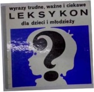 Wyrazy trudne, ważne i ciekawe leksykon dla dzieci