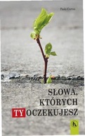 Słowa, których ty oczekujesz