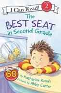 The Best Seat in Second Grade (2006) Katharine Kenah