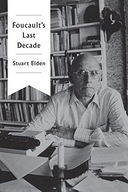 Foucault s Last Decade Elden Stuart (Durham