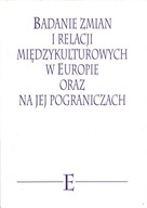 BADANIE ZMIAN I RELACJI MIĘDZYKULTUROWYCH EUROPA