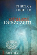 Otuleni deszczem - Martin