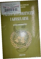 Prawo dyplomatyczne i konsularne - Praca zbiorowa