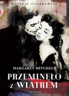 Przeminęło z wiatrem (wydanie ilustrowane) - Margaret Mitchell