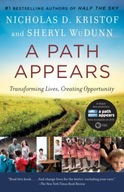 A Path Appears: Transforming Lives, Creating