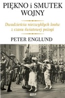 Piękno i smutek wojny Peter Englund