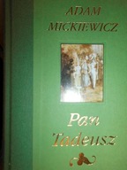 Pan tadeusz - Adam Mickiewicz