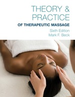 Theory & Practice of Therapeutic Massage,