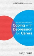 An Introduction to Coping with Depression for