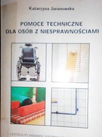 Pomoce techniczne dla osób - Jaranowska