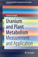 Uranium and Plant Metabolism: Measurement and