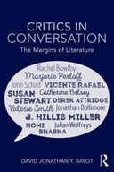 Critics in Conversation: The Margins of Literature Bayot, David