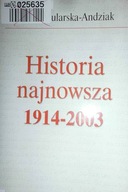 Historia najnowsza 1914 - 2003 - Mularska-Andziak