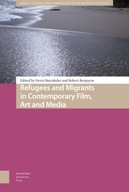 Refugees and Migrants in Contemporary Film, Art