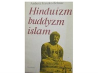 Hinduizm buddyzm islam - Szyszko-Bohusz