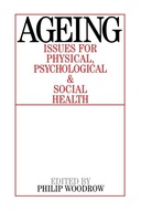 Ageing: Issues for Physical, Psychological, and