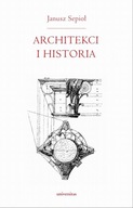 Architekci i historia - Janusz Sepioł | Ebook