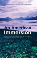 An American Immersion: How the first woman to