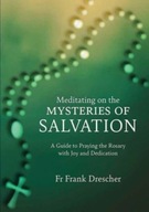 Meditating on the Mysteries of Salvation Drescher