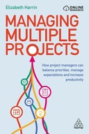 Managing Multiple Projects: How Project Managers