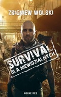 SURVIVAL DLA NIEWIDZIALNYCH - ZBIGNIEW WOLSKI