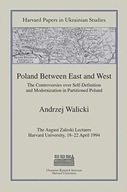 Poland Between East and West: The Controversies