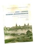 KOLEKCJA JANA I JADWIGI NOWAK-JEZIORAŃSKICH...CZ.2 ARKADIUSZ DOBRZYNIECKI,