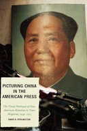 Picturing China in the American Press: The Visual