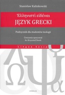 Język grecki. Podręcznik dla studentów teologii