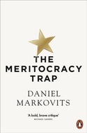 The Meritocracy Trap Markovits Daniel