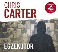 EGZEKUTOR. AUDIOBOOK, CHRIS CARTER