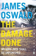 The Damage Done: Inspector McLean 6 Oswald James