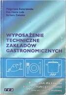 Wyposażenie techniczne zakładów gastronomicz REA