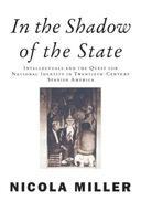 In the Shadow of the State: Intellectuals and the