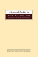 Historical Studies in Industrial Relations,