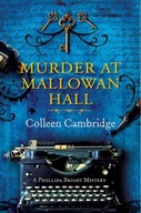 Murder at Mallowan Hall Cambridge Colleen