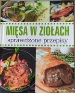 Mięsa w ziołach Praca zbiorowa