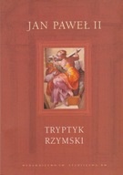 Tryptyk Rzymski. JAN PAWEŁ II