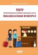 Testy kwalifikacja Realizacja usług w recepcji