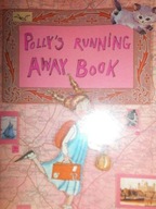 Pollys running away book - Praca zbiorowa