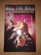 BILL THE BULL: ONE SHOT,ONE BOURBON, No.1 - 1994