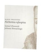 ALCHEMIA RĘKOPISU MAREK TROSZYŃSKI