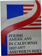 polish americans in california 1827-1977 -