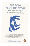 THE BODY KEEPS THE SCORE VAN BESSEL DER KOLK