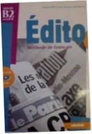Edito B2 Methode de francais + CD - Elodie Heu