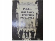 Polska czas burzy i przełomu 1939-1945 tom 1