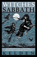 Witches Sabbath,The: An Exploration of